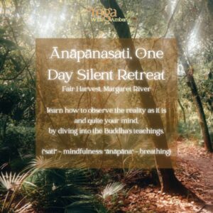 Ānāpānasati one Day Retreat 18th October 2025