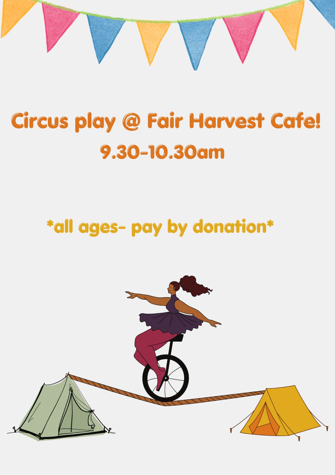 Circus event at Fair Harvest Cafe, all ages welcome.